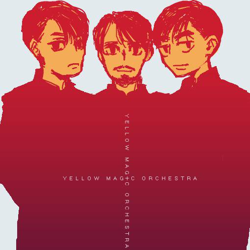 Yellowmagicorchestra いえろーまじっくおーけすとら とは ピクシブ百科事典