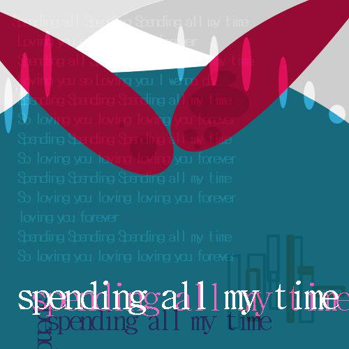 Spending All My Time すぺんでぃんぐおーるまいたいむ とは ピクシブ百科事典